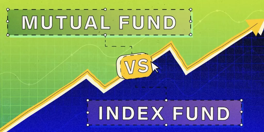 Mutual funds vs. Index Funds in India